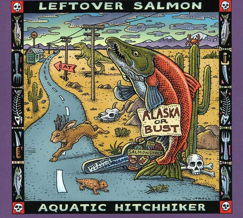 the album cover for Leftover Salmon - Aquatic Hitchhiker