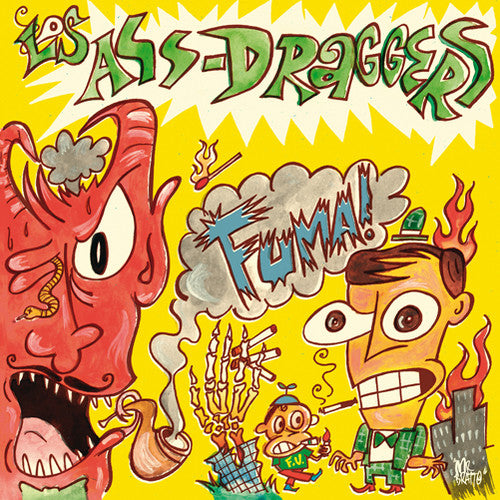 the album cover for Los Ass-Draggers - Fuma!