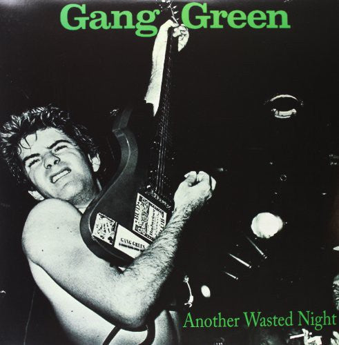 the album cover for Gang Green - Another Wasted Night