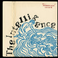 the album cover for Intelligence - Everybody's Got It Easy But Me