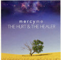 the album cover for MercyMe - The Hurt and The Healer