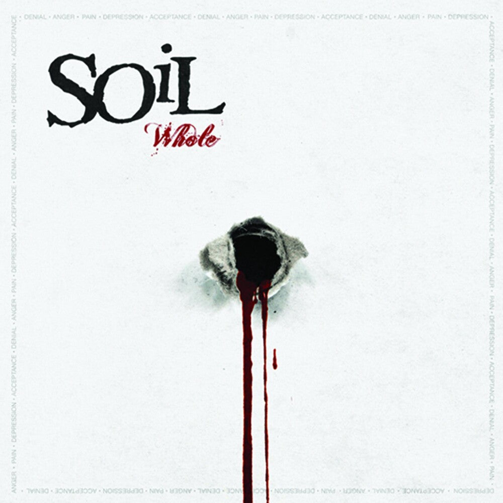 the album cover for SOil - Whole