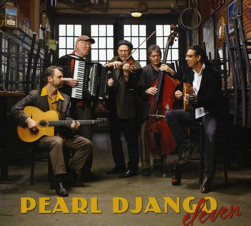 the album cover for Pearl Django - Eleven