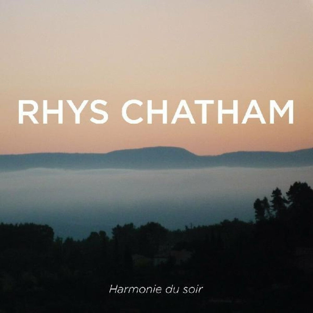 the album cover for Rhys Chatham - Harmonie Du Soir
