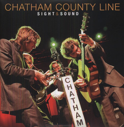 the album cover for Chatham County Line - Sight and Sound