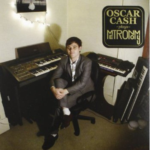 the album cover for Oscar Cash - Oscar Cash Plays Metronomy