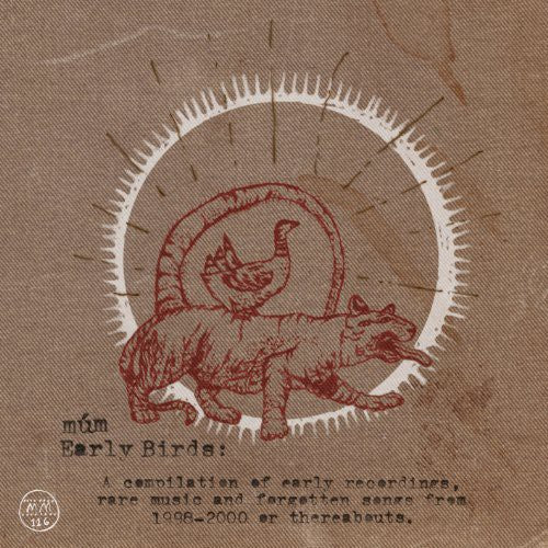 the album cover for Mum - Early Birds