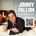 the album cover for Jimmy Fallon - Blow Your Pants Off