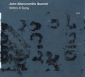 the album cover for John Abercrombie Quartet - Within a Song