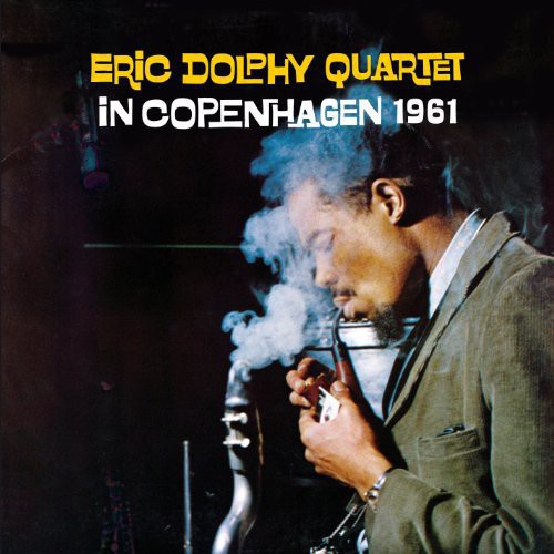 the album cover for Eric Dolphy - In Copenhagen 1961 [Import]