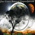 the album cover for Cory Smoot Experiment - When Worlds Collide