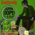 the album cover for John Cooper-Clarke - Evidently John Cooper Clarke (Archive Recordings Volume 2)