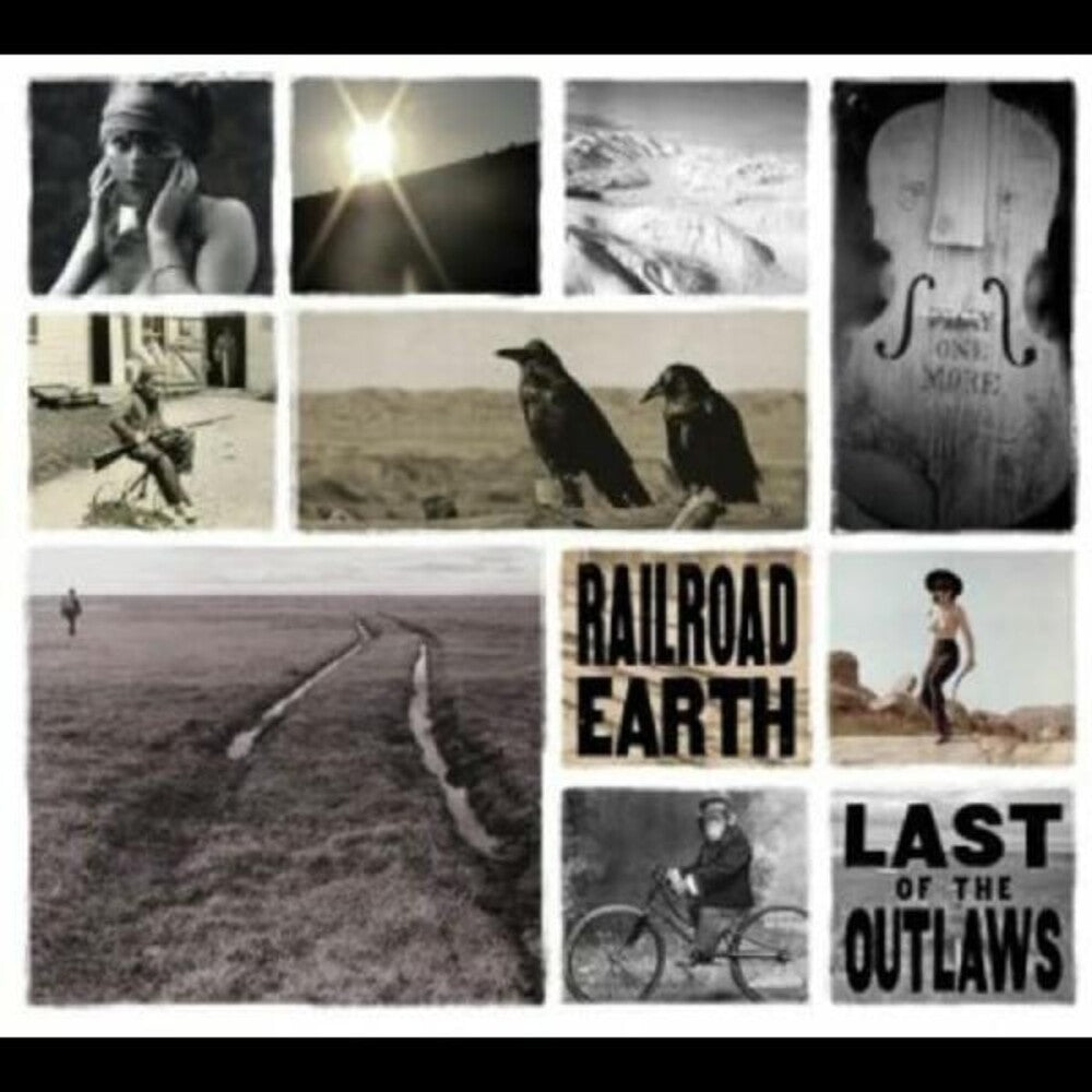 the album cover for Railroad Earth - Last of the Outlaws