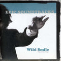the album cover for Epic Soundtracks - Wild Smile ... An Anthology