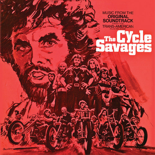 the album cover for Cycle Savages - The Cycle Savages (Music From the Original Soundtrack)