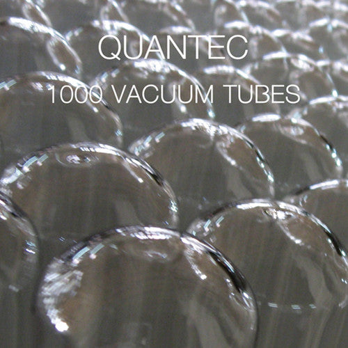 the album cover for Quantec - 1000 Vacuum Tubes