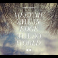 the album cover for Over The Rhine - Meet Me at the Edge of the World