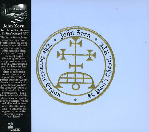 the album cover for John Zorn - The Hermetic Organ