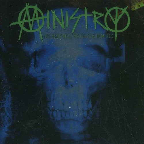 the album cover for Ministry - Very Best Of Fixes & Remixes
