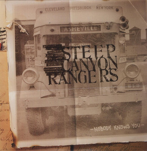 the album cover for Steep Canyon Rangers - Nobody Knows You