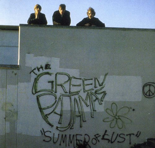the album cover for Green Pajamas - Summer of Lust