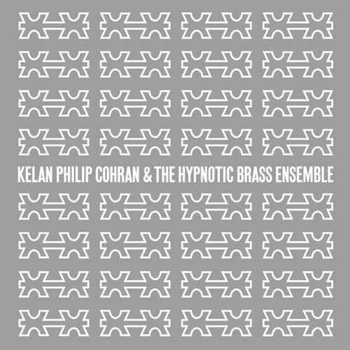 the album cover for Kelan Cohran Philip & The Hypnotic Brass Ensemble - Kelan Philip Cohran and The Hypnotic Brass Ensemble