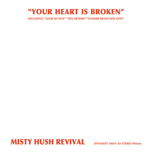 the album cover for Misty Hush Revival - Your Heart Is Broken