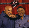 the album cover for Gerald Albright & Norman Brown - 24/7