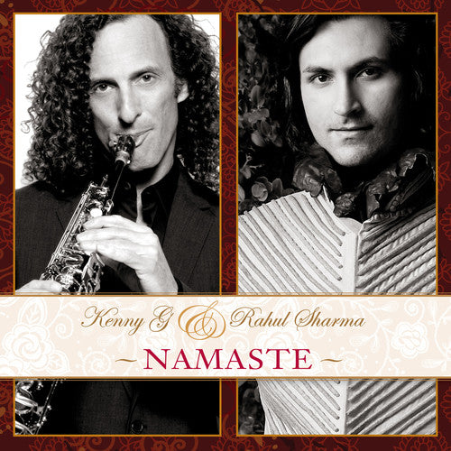 the album cover for Kenny G & Rahul Sharma - Namaste