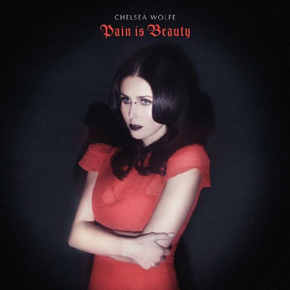 the album cover for Chelsea Wolfe - Pain Is Beauty