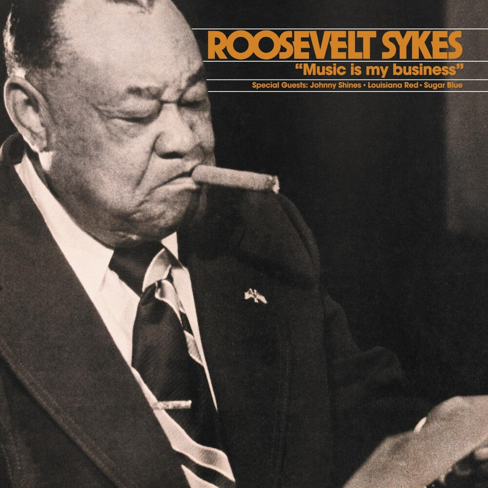 the album cover for Roosevelt Sykes - Music Is My Business