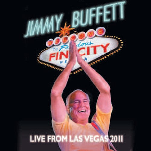 the album cover for Jimmy Buffett - Welcome To Fin City/Live From Las Vegas, Oct. 2011
