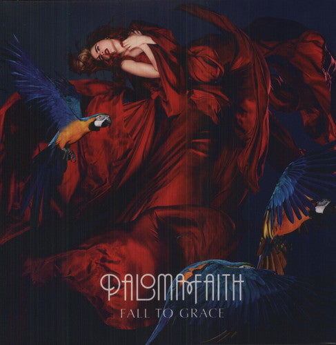 the album cover for Paloma Faith - Fall To Grace