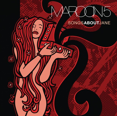 the album cover for Maroon 5 - Songs About Jane: 10th Anniversary Edition