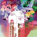 the album cover for Walk The Moon - Walk The Moon (Dli) [180 Gram]