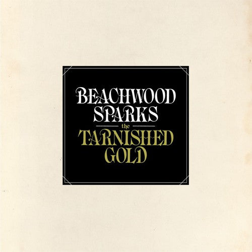 the album cover for Beachwood Sparks - The Tarnished Gold