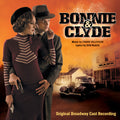 the album cover for Cast Recording - Bonnie & Clyde