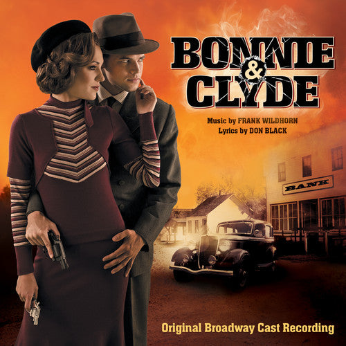 the album cover for Cast Recording - Bonnie & Clyde