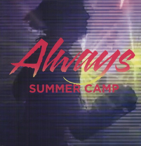 the album cover for Summer Camp - Always EP [Vinyl]