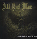 the album cover for All Out War - Truth in the Age of Lies