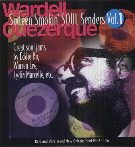 the album cover for Wardell Quezerque - Vol. 1-Rare & Unreleased New Orleans Soul 1963-67