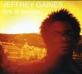 the album cover for Jeffrey Gaines - Live in Europe