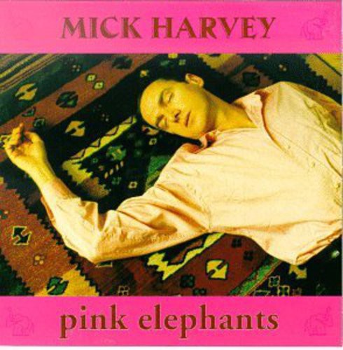 the album cover for Mick Harvey - Pink Elephants