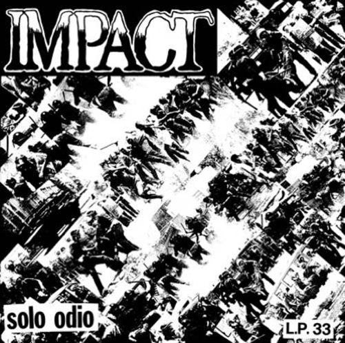 the album cover for Impact - Solo Odio