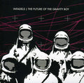 the album cover for Infadels - Future Of The Gravity Boy [Import]