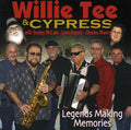 the album cover for Willie Tee & Cypress - Legends Making Memories