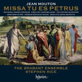 the album cover for Mouton / Brabant Ensemble / Rice - Missa Tu Es Petrus & Other Works