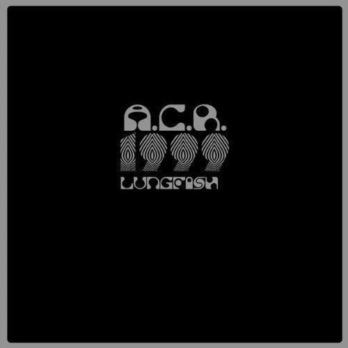 the album cover for Lungfish - A.C.R. 1999
