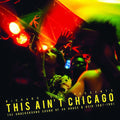 the album cover for This Aint Chicago - This Ain't Chicago