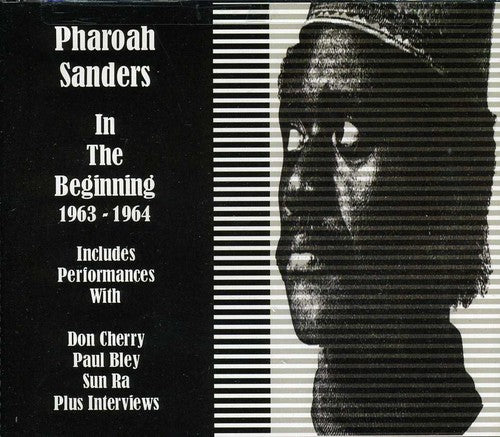 the album cover for Pharoah Sanders - In the Beginning 1963-1965